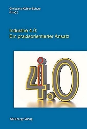 Industrie 4.0 in der Praxis